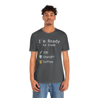 I'm Ready to Code: The Ultimate Programmer's Battle Gear T-Shirt