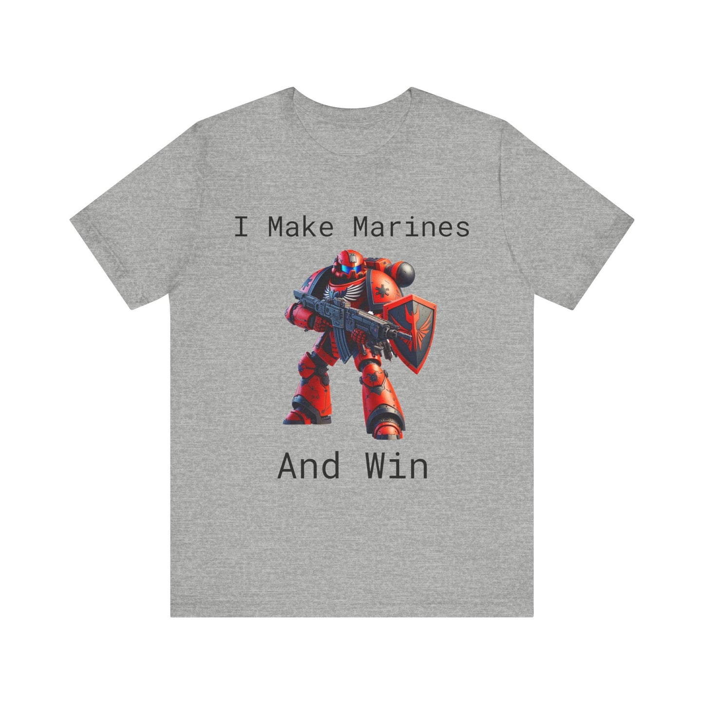 I Make Marines And Win, Starcraft Terran Inspired Shirt