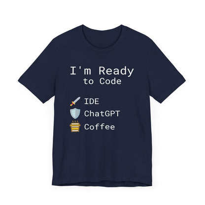 I'm Ready to Code: The Ultimate Programmer's Battle Gear T-Shirt