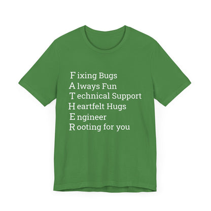 Coder Dad's F.A.T.H.E.R T-Shirt: From Bugs to Hugs