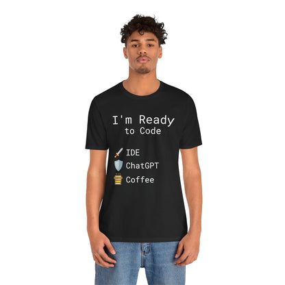 I'm Ready to Code: The Ultimate Programmer's Battle Gear T-Shirt